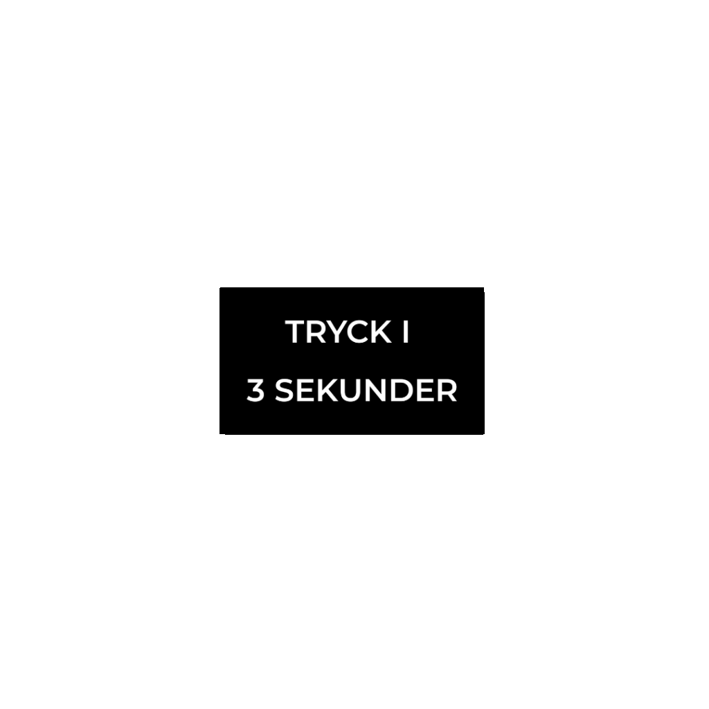 Svart skylt, tryck 3sek - Tillbehör
